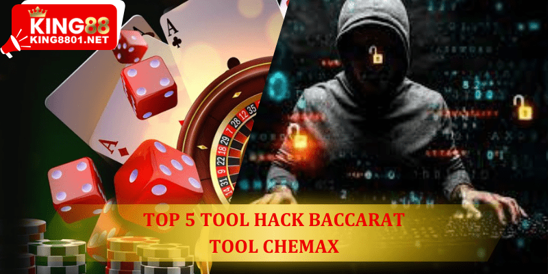top 5 tool hack baccarat - tool chemax